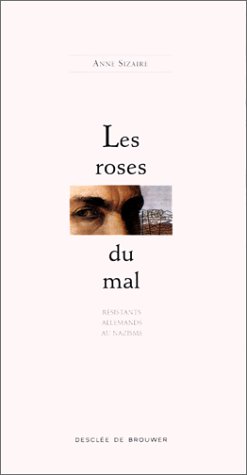 Beispielbild fr Les Roses du mal zum Verkauf von Ammareal