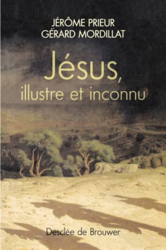 9782220049106: Jsus, illustre et inconnu