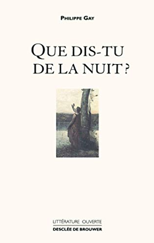 9782220049175: Que dis-tu de la nuit ?