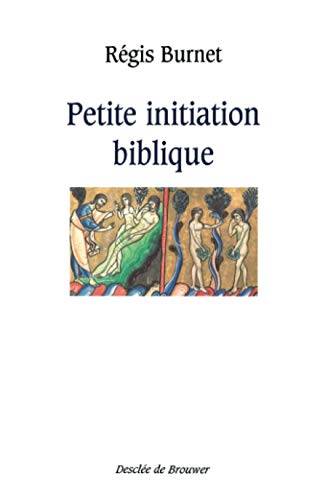 Beispielbild fr Petite initiation biblique (Spiritualit/vieux fonds) (French Edition) zum Verkauf von Gallix