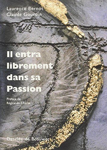 Stock image for Il entra librement dans sa passion for sale by Ammareal