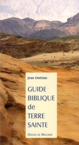 Stock image for Guide biblique de terre sainte for sale by medimops