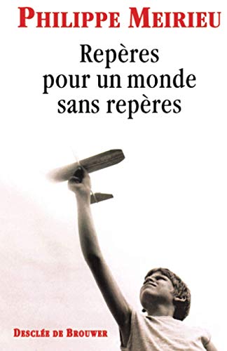 Beispielbild fr Rep res pour un monde sans rep res zum Verkauf von WorldofBooks