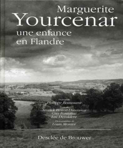 Beispielbild fr Marguerite Yourcenar, une enfance en Flandre zum Verkauf von Ammareal