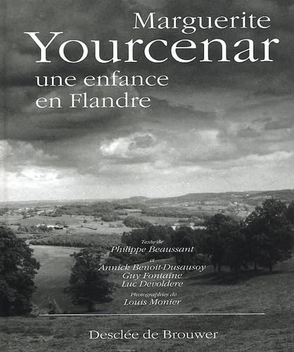 9782220052083: Marguerite Yourcenar, une enfance en Flandre