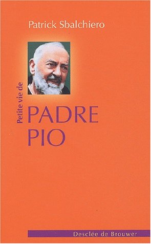 Beispielbild fr Petite Vie De Padre Pio zum Verkauf von RECYCLIVRE