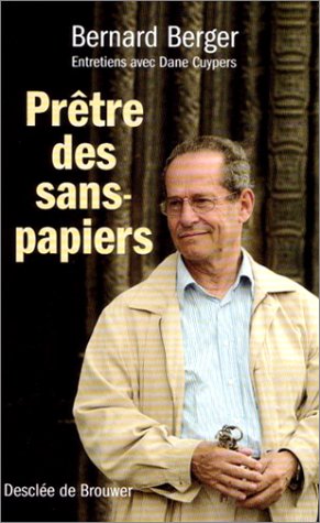 Beispielbild fr Prtre Des Sans-papiers : Entretiens Avec Dane Cuypers zum Verkauf von RECYCLIVRE