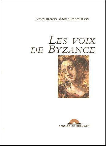 Stock image for Les voix de Byzance (1CD audio) for sale by Ammareal