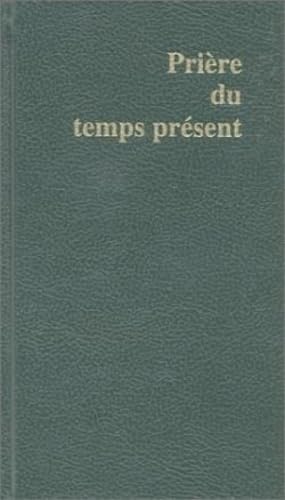 9782220053110: Prire du temps prsent (vert)