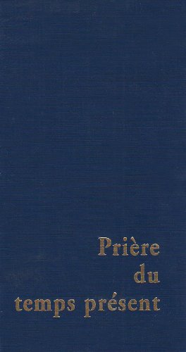 9782220054384: Prire du temps prsent (grand formant conomique)