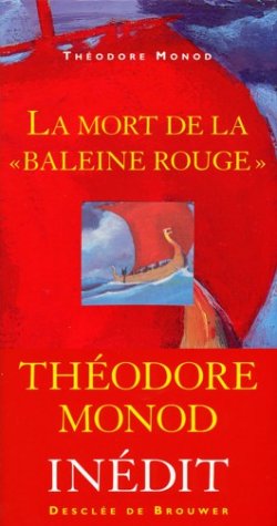 Beispielbild fr La Mort de la "Baleine rouge" zum Verkauf von Ammareal