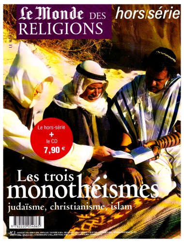 Beispielbild fr Actualite des religions, les trois monotheismes: judasme, christianisme, islam zum Verkauf von medimops