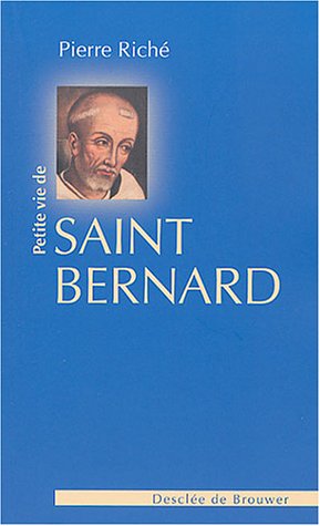 Beispielbild fr Petite vie de saint Bernard zum Verkauf von medimops
