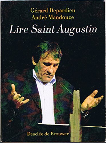 Beispielbild fr Lire Saint Augustin zum Verkauf von RECYCLIVRE