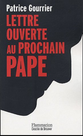 Stock image for Lettre ouverte au prochain Pape for sale by LibrairieLaLettre2