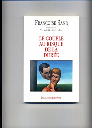 Stock image for Le couple au risque de la dure for sale by Ammareal