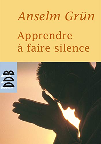 9782220057705: Apprendre  faire silence