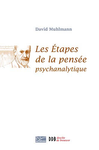 Beispielbild fr Les tapes De La Pense Psychanalytique zum Verkauf von RECYCLIVRE