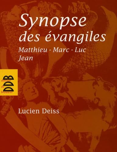 9782220058535: Synopse des vangiles : Matthieu, Marc, Luc, Jean