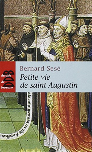 Beispielbild fr Petite Vie de Saint Augustin zum Verkauf von Ammareal