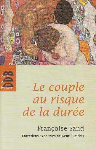 Imagen de archivo de Le Couple au Risque de la Duree Ned (French Edition) [FRENCH LANGUAGE - Soft Cover ] a la venta por booksXpress