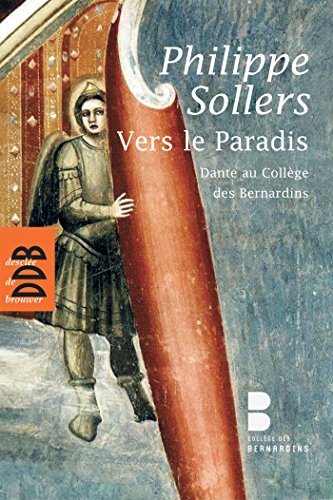 Stock image for Vers le Paradis: Dante au Collge des Bernardins (1DVD) for sale by Ammareal