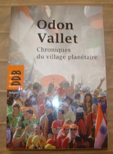 Beispielbild fr Chroniques du village plantaire zum Verkauf von Librairie Th  la page