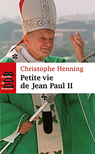 Beispielbild fr Petite vie de Jean-Paul II zum Verkauf von Ammareal
