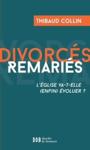 9782220066271: Divorcs Remaris: L'Eglise va-t-elle (enfin) voluer ? (Essais)