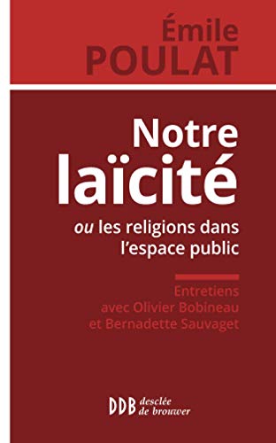 Stock image for notre lacit ou les religions dans l'espace public for sale by Chapitre.com : livres et presse ancienne