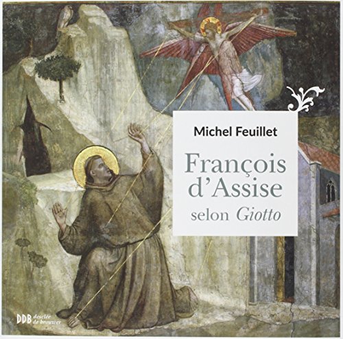 9782220066424: Franois d'Assise selon Giotto