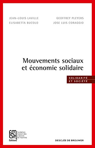 Imagen de archivo de Mouvements sociaux et conomie solidaire a la venta por medimops