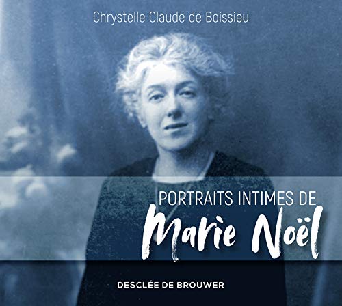 9782220095998: Portraits intimes de Marie Nol
