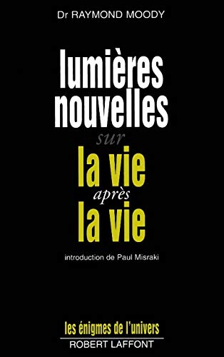Stock image for Lumires nouvelles sur la vie aprs la vie for sale by A TOUT LIVRE