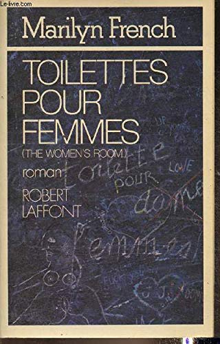 9782221000038: Toilettes pour femmes : roman