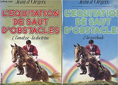 Stock image for L'e?quitation de saut d'obstacles (Sports pour tous) (French Edition) for sale by SecondSale