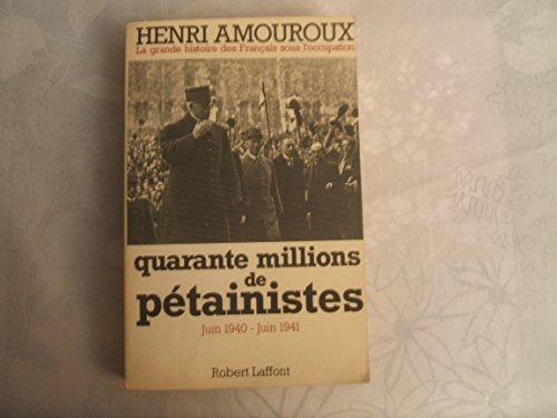 Stock image for Quarante millions de ptainistes, tome 2 for sale by Librairie Th  la page