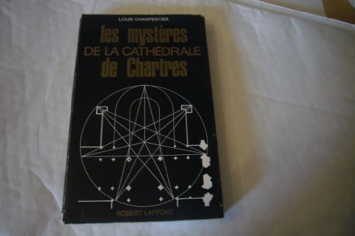 Beispielbild fr Les Mystres de la cathdrale de Chartres zum Verkauf von medimops