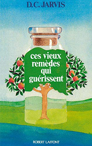 Stock image for Ces Vieux Remdes Qui Gurissent for sale by RECYCLIVRE