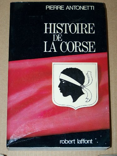 Beispielbild fr Histoire de la Corse (French Edition) zum Verkauf von Books From California
