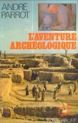 Imagen de archivo de L'aventure arch�ologique a la venta por Wonder Book