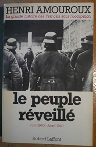 Stock image for Le peuple r veill , tome 4 for sale by WorldofBooks