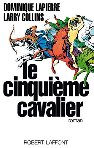 Beispielbild fr Le cinquieme cavalier: roman (French Edition) zum Verkauf von Better World Books