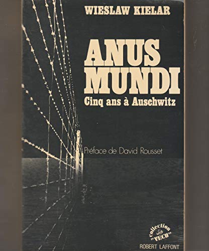 Stock image for ANUS MUNDI 5 ANS A AUSCHWITZ for sale by Librairie La cabane aux bouquins