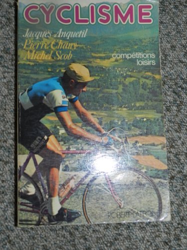 Beispielbild fr Cyclisme zum Verkauf von A TOUT LIVRE