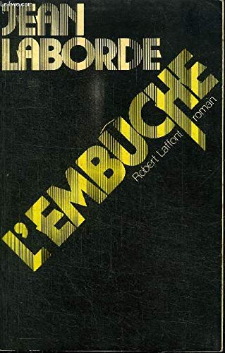 Beispielbild fr L'EMBUCHE zum Verkauf von Bibliofolie