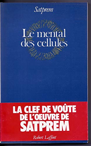 9782221006788: Le Mental des cellules