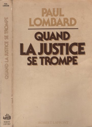 Beispielbild fr Quand La Justice Se Trompe 2022-1502 zum Verkauf von Des livres et nous