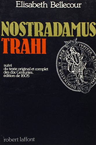 Nostradamus trahi
