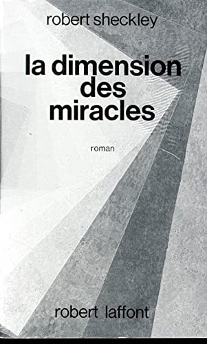 Stock image for La Dimension des miracles for sale by Ammareal